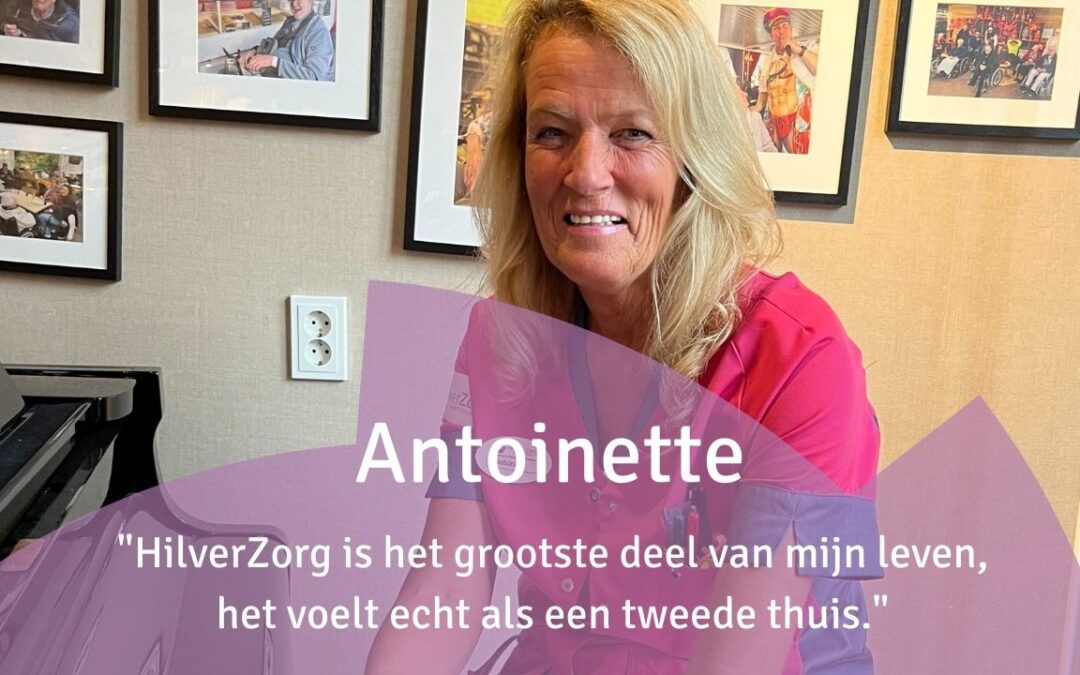 40 jaar in dienst: Antoinette’s verhaal bij HilverZorg